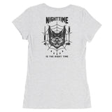 "Nighttime is the Right Time" - Ladies' short sleeve t-shirt